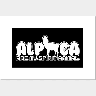 Alpaca are my Spirit Animal Posters and Art